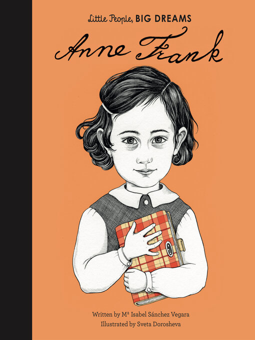 Maria Isabel Sanchez Vegara创作的Anne Frank作品的详细信息 - 可供借阅